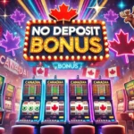 no deposit bonus canada